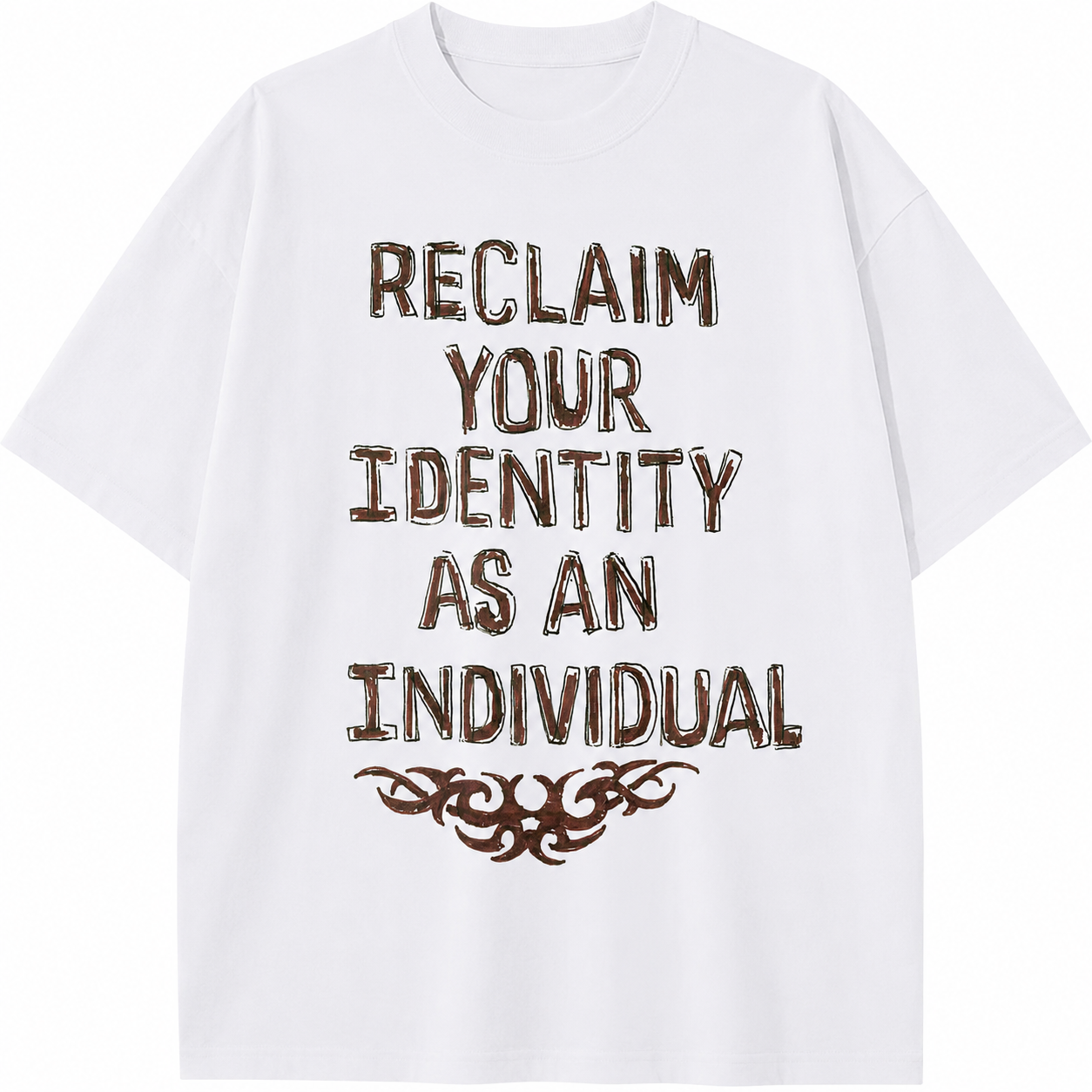 Reclaim your identity t-shirt